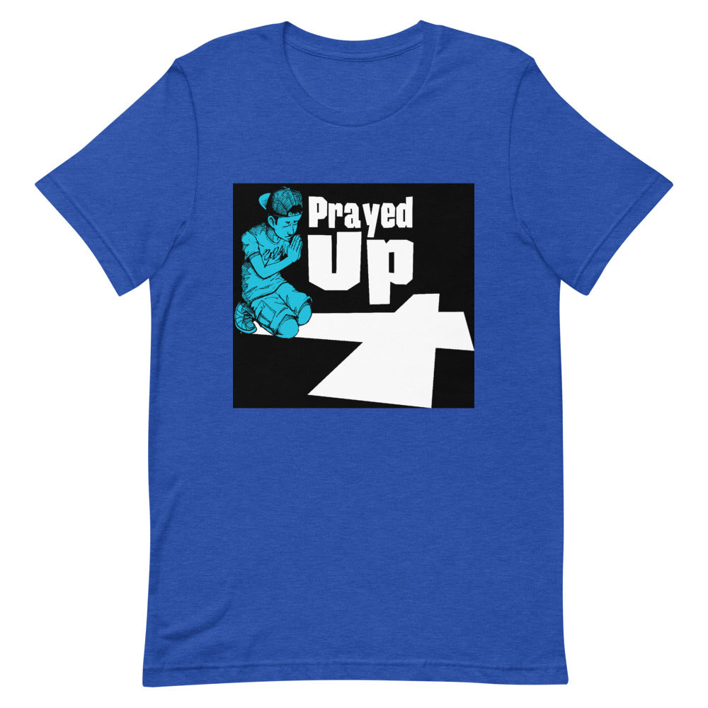 Short-Sleeve Unisex “Prayed Up Boy” T-Shirt