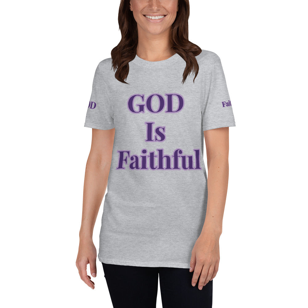 Short-Sleeve Unisex “GOD is Faithful” T-Shirt