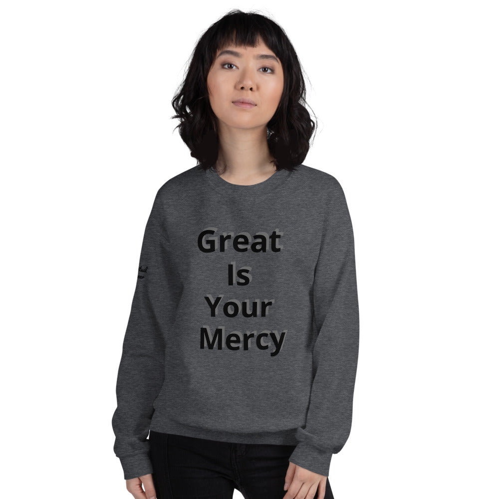 Unisex “Great is your Mercy” Sweatshirt