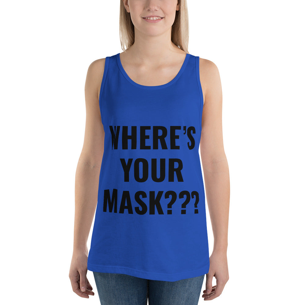 Unisex “Where’s Your Mask” Tank Top