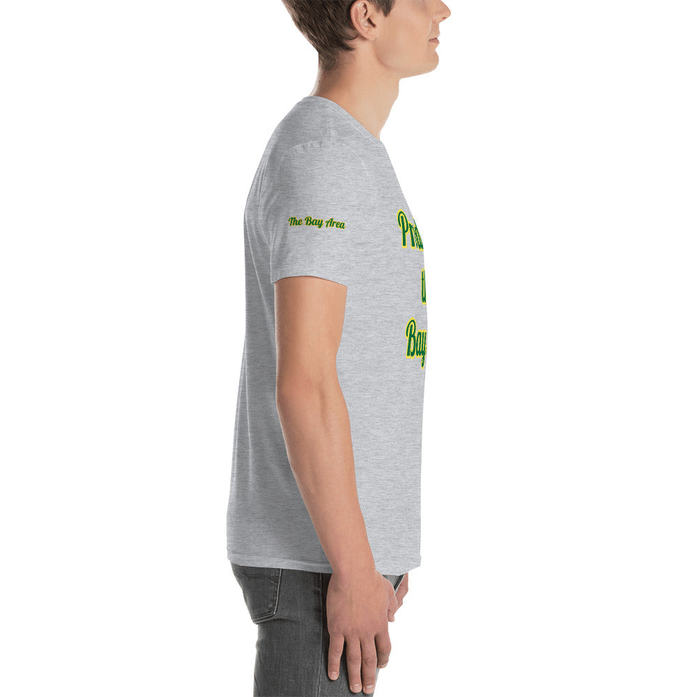 Short-Sleeve Unisex “Product of the Bay Area “ T-Shirt