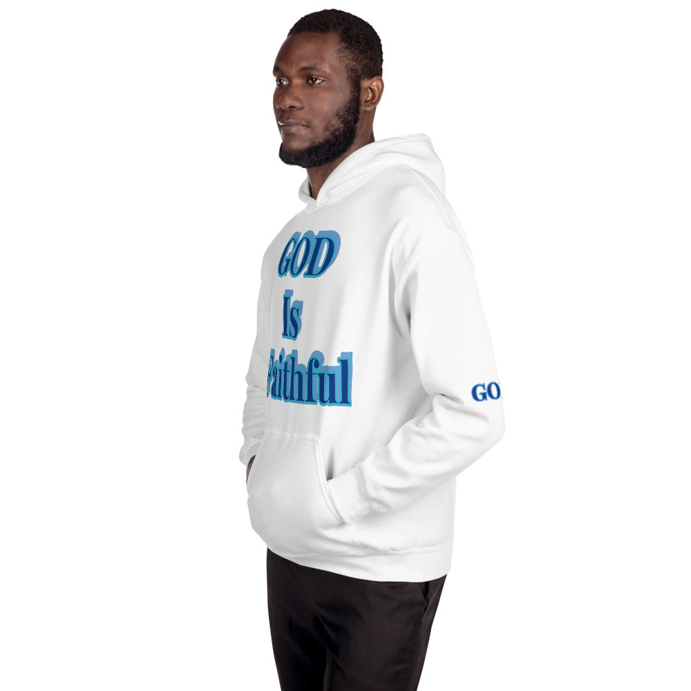 Unisex “ God is Faithful” Hoodie