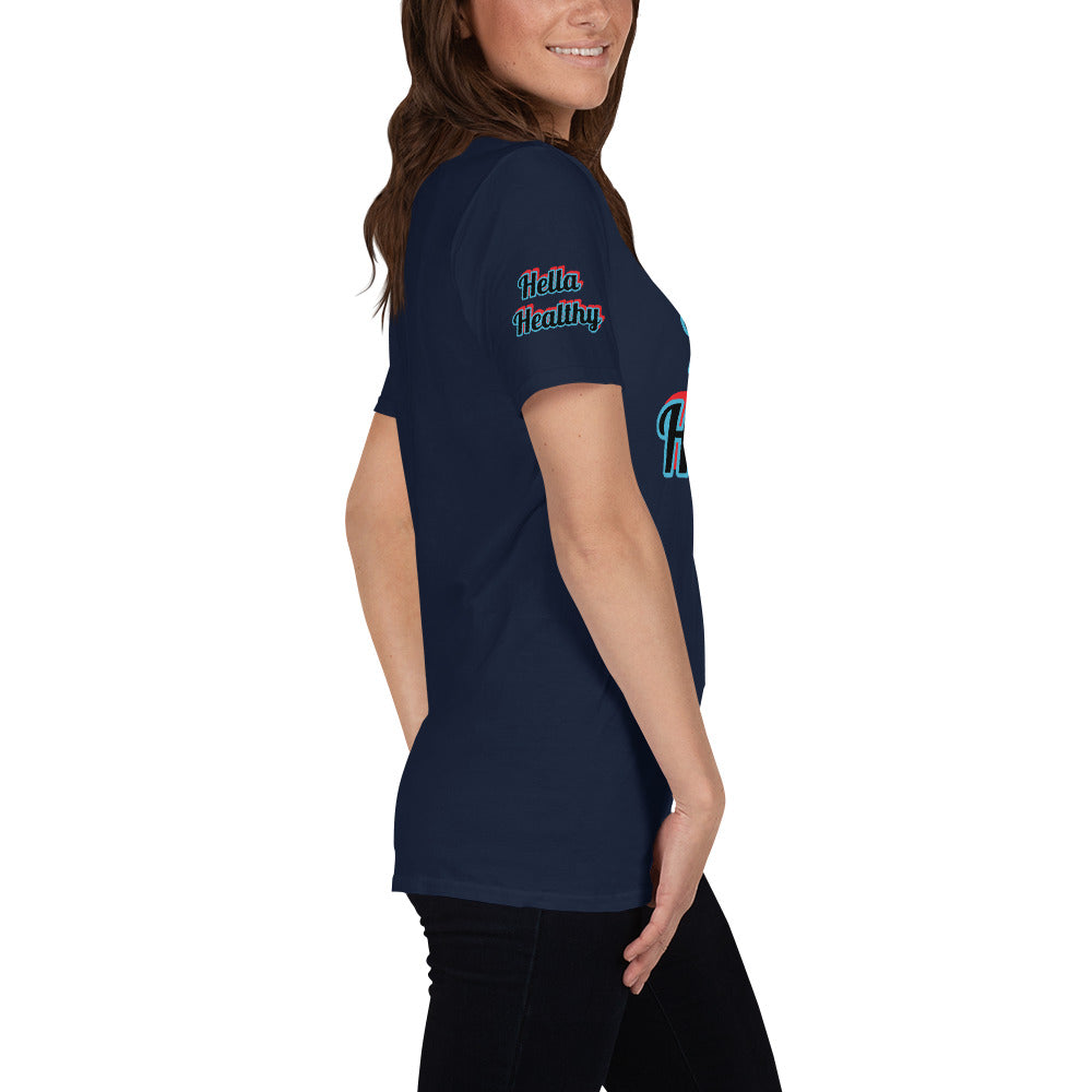 Short-Sleeve Unisex “Hella Healthy”  T-Shirt