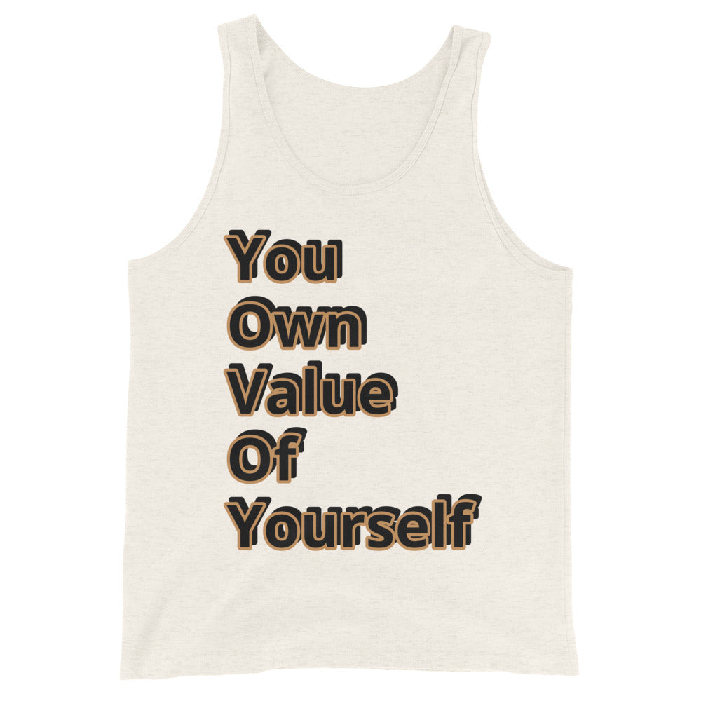 “YouOwnValueOfYourself” Unisex Tank Top