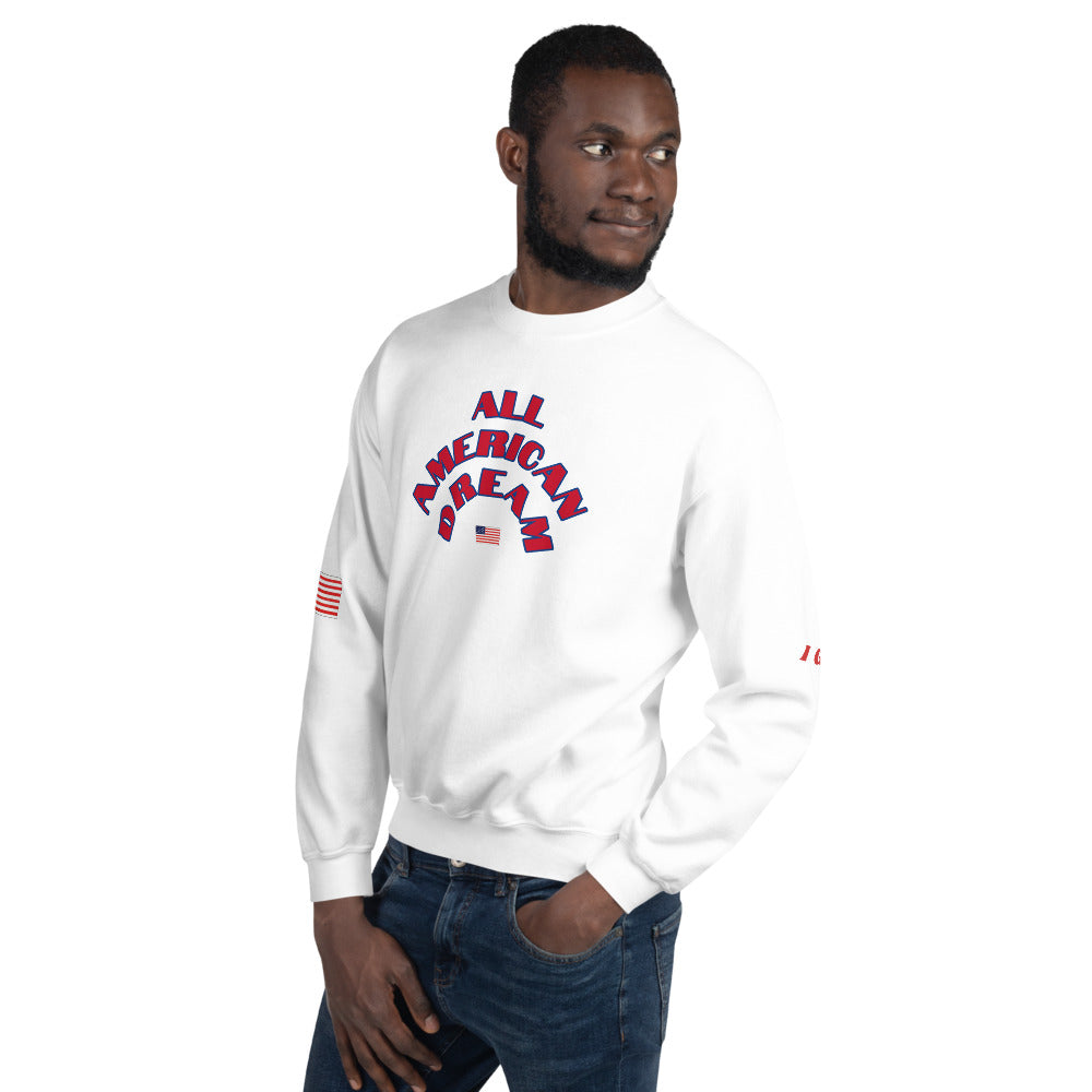 Unisex “AllAmericanDream”Sweatshirt