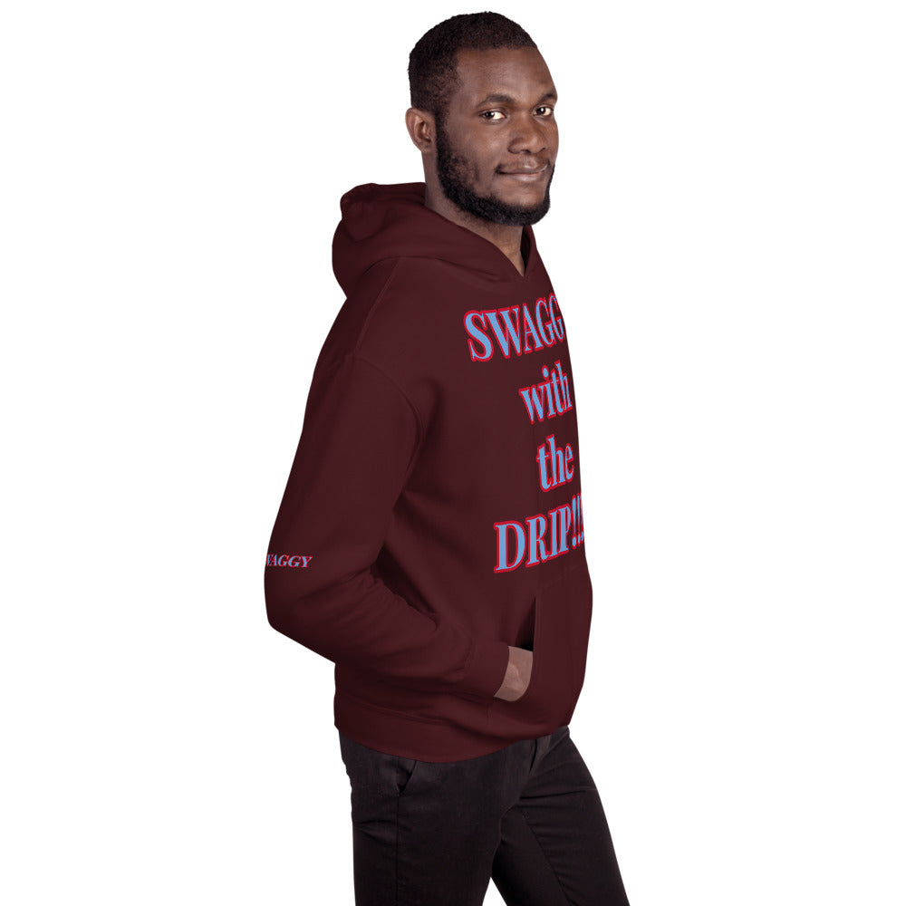 Unisex “SWAGGY with the DRIP” Hoodie