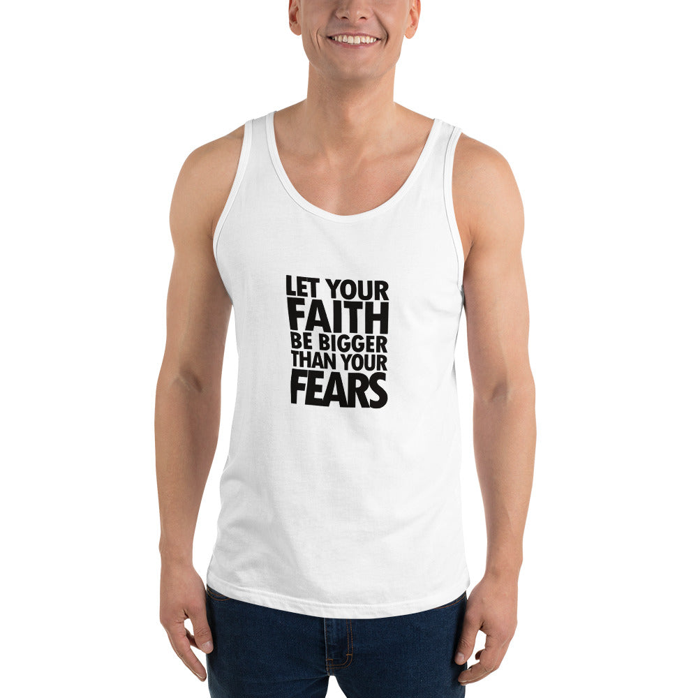 Unisex “Faith vs Fear Tank Top