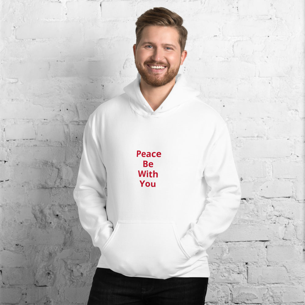 Unisex “Peace Be With You” Hoodie