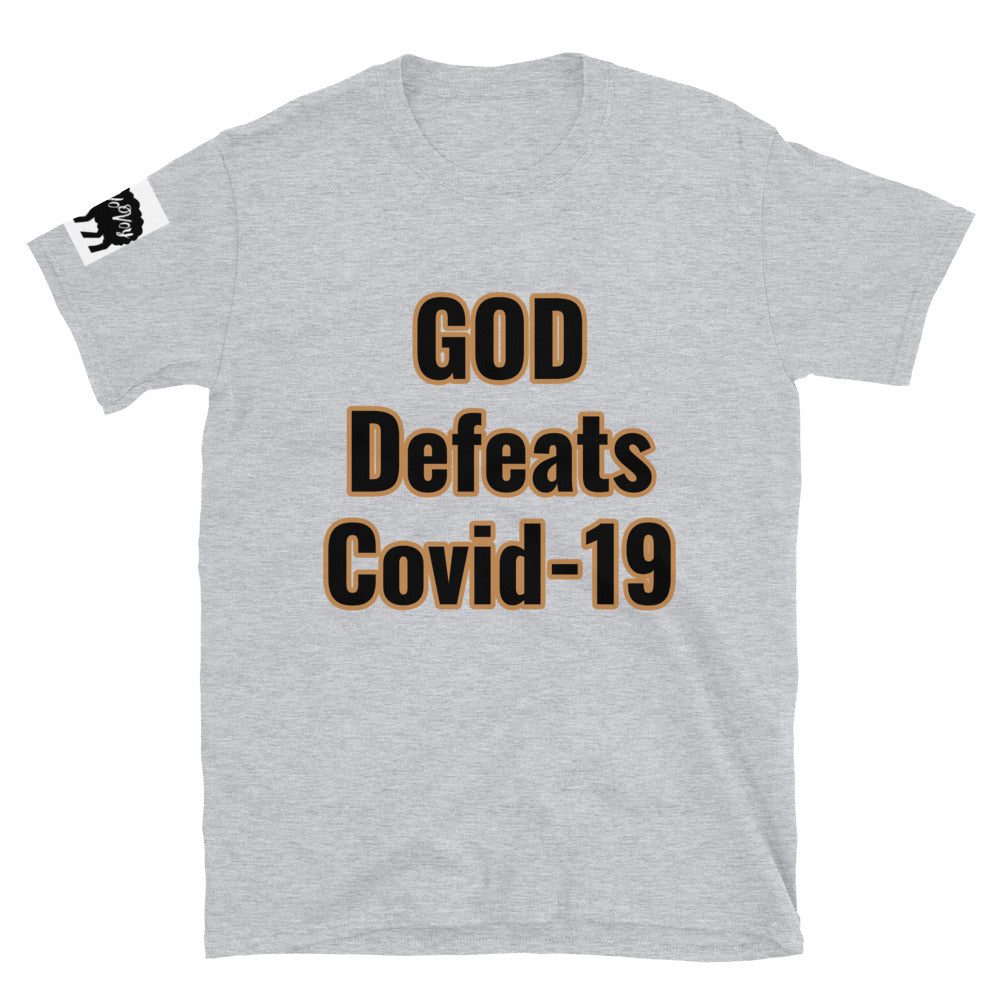 Short-Sleeve Unisex “GOD Defeats Covid-19”T-Shirt