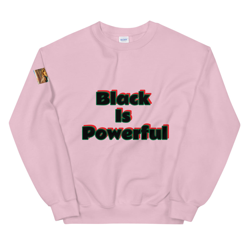 Unisex “Black is Powerful”  Sweatshirt