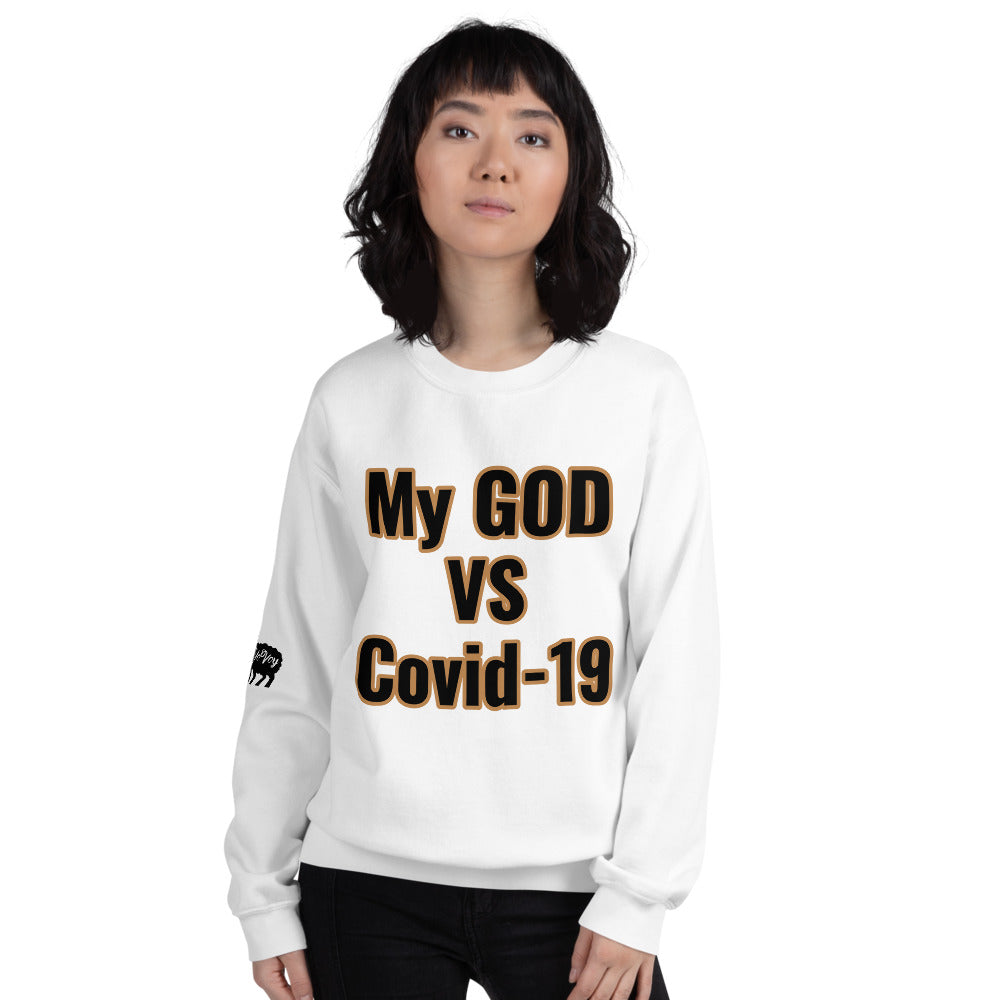 Unisex “My GOD vs Covid-19”Sweatshirt