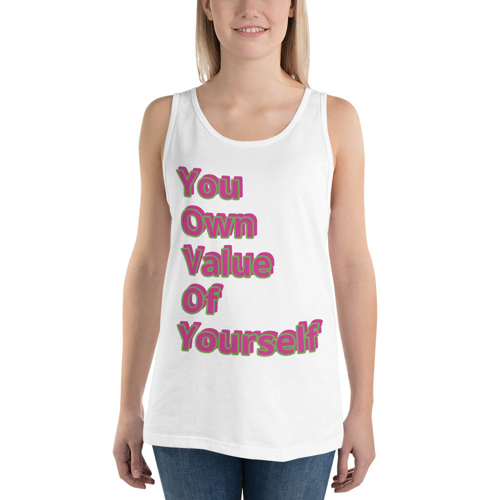 “YouOwnValueOfYourself”Unisex Tank Top
