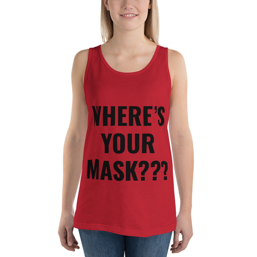 Unisex “Where’s Your Mask” Tank Top