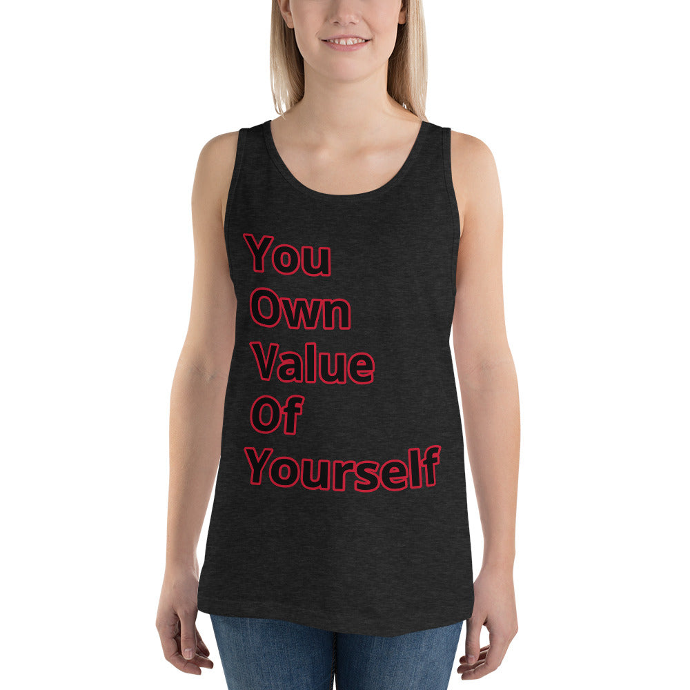 “YouOwnValueOfYourself” Unisex Tank Top
