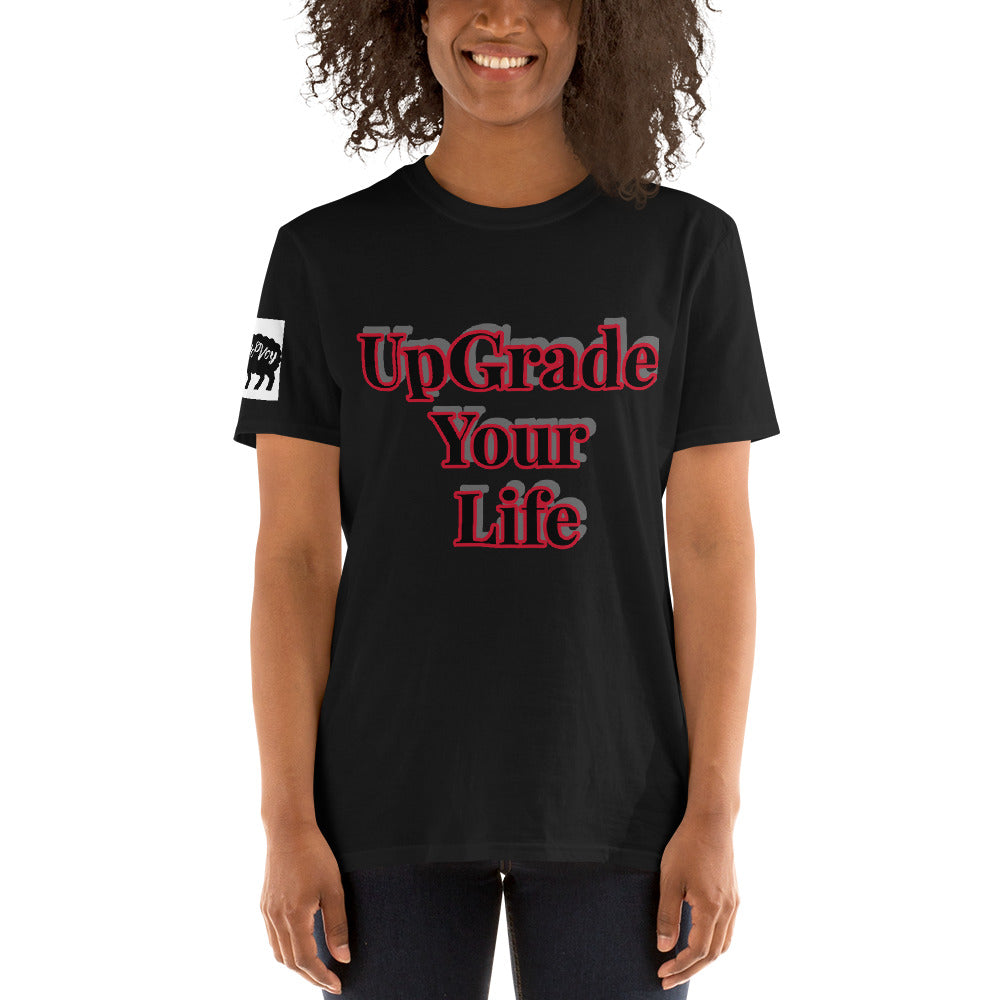 Short-Sleeve Unisex “UpGrade Your Life” T-Shirt