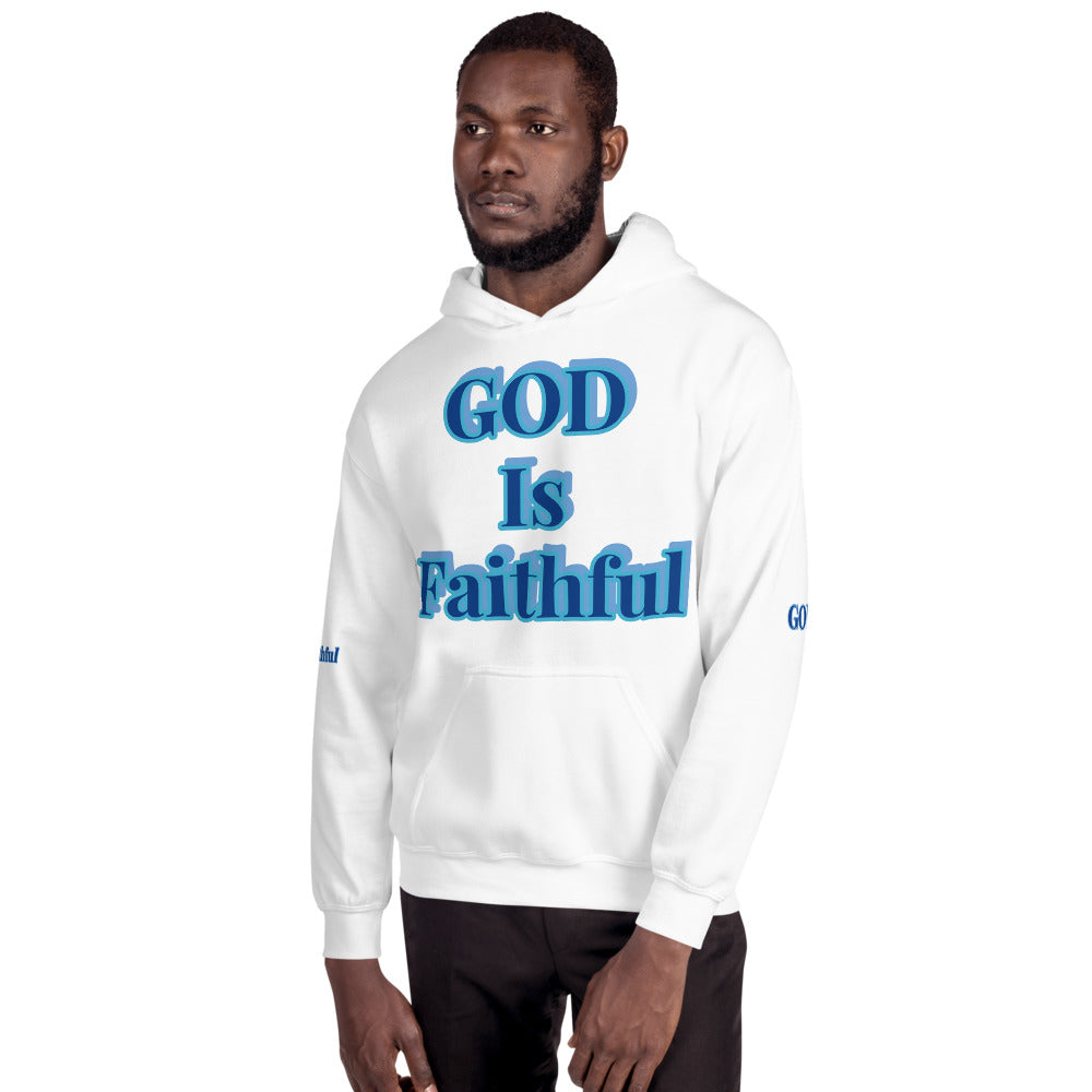 Unisex “ God is Faithful” Hoodie