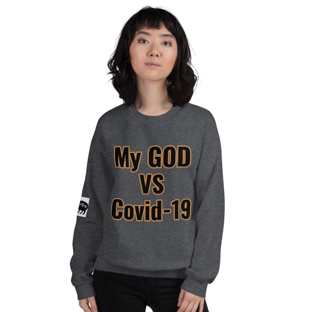 Unisex “My GOD vs Covid-19”Sweatshirt