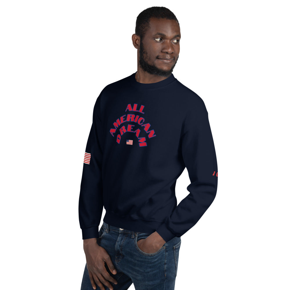 Unisex “AllAmericanDream”Sweatshirt
