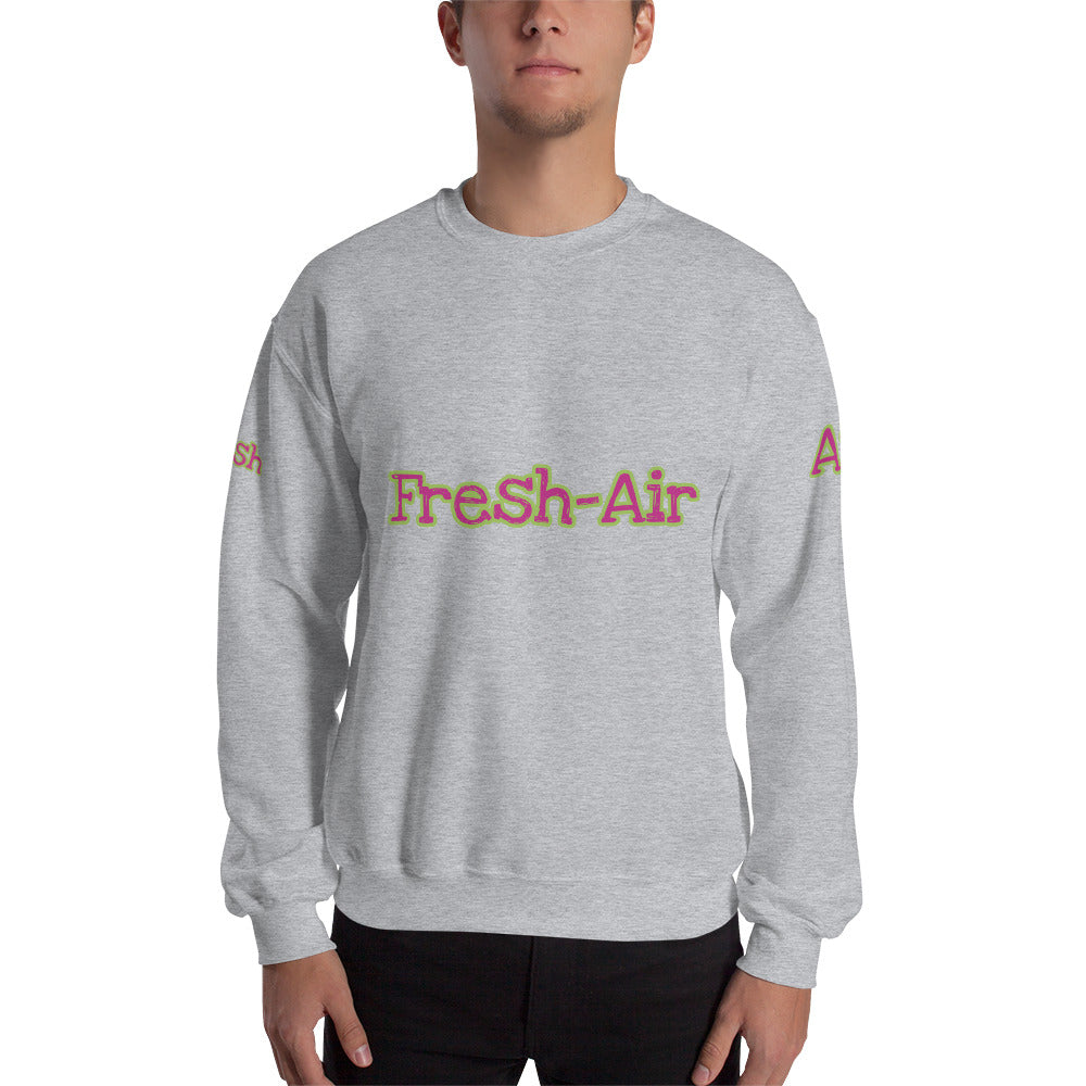 Unisex “Fresh Air” Sweatshirt
