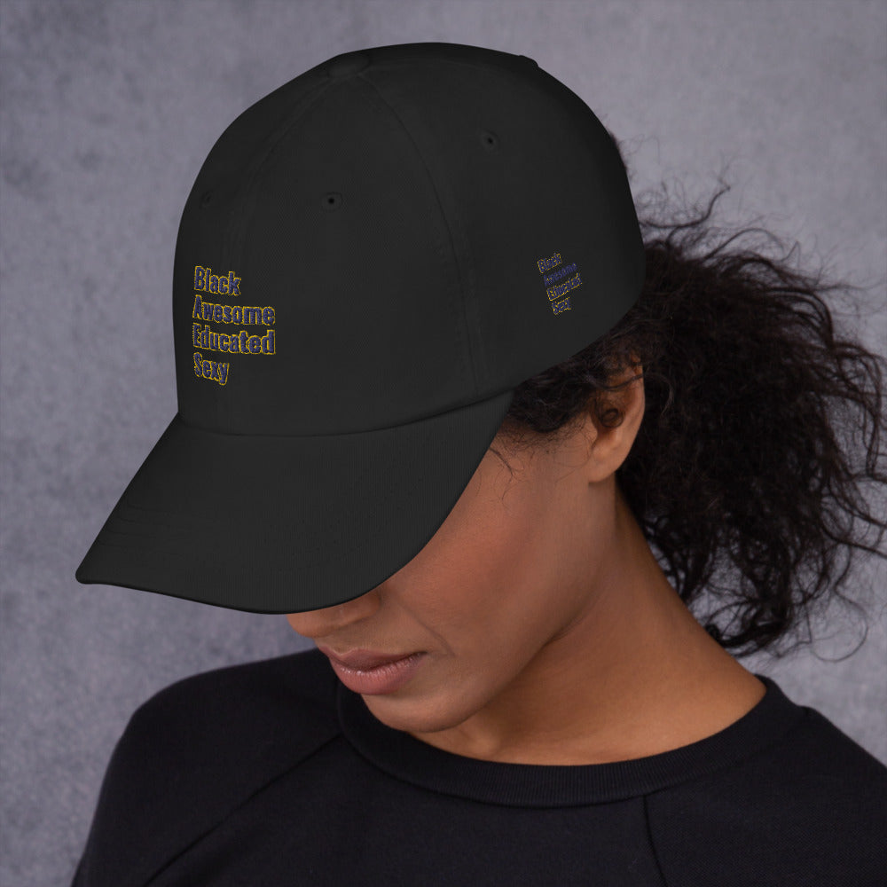 “Black,Awesome,Educated,Sexy” Dad /Mom hat