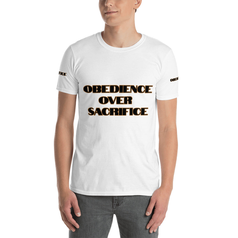 Short-Sleeve Unisex “Obedience Over Sacrifice” T-Shirt