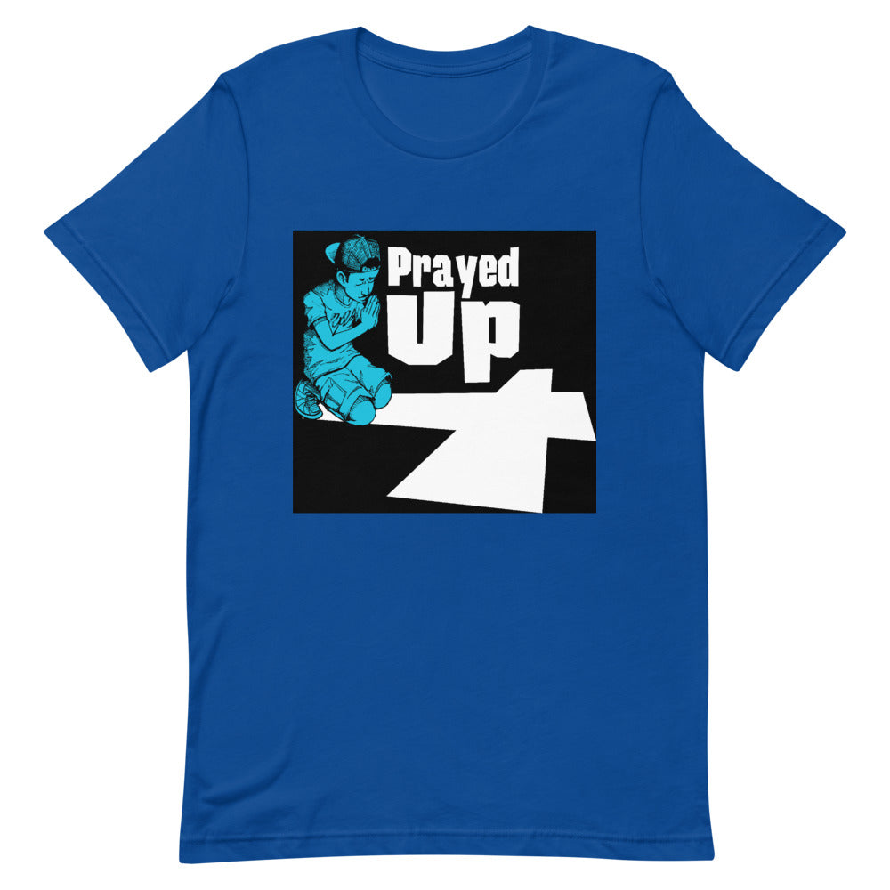 Short-Sleeve Unisex “Prayed Up Boy” T-Shirt