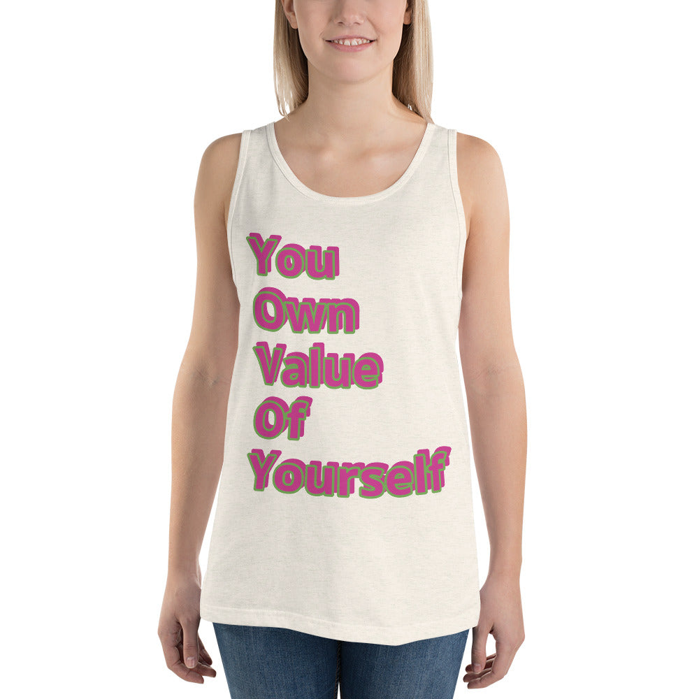 “YouOwnValueOfYourself”Unisex Tank Top