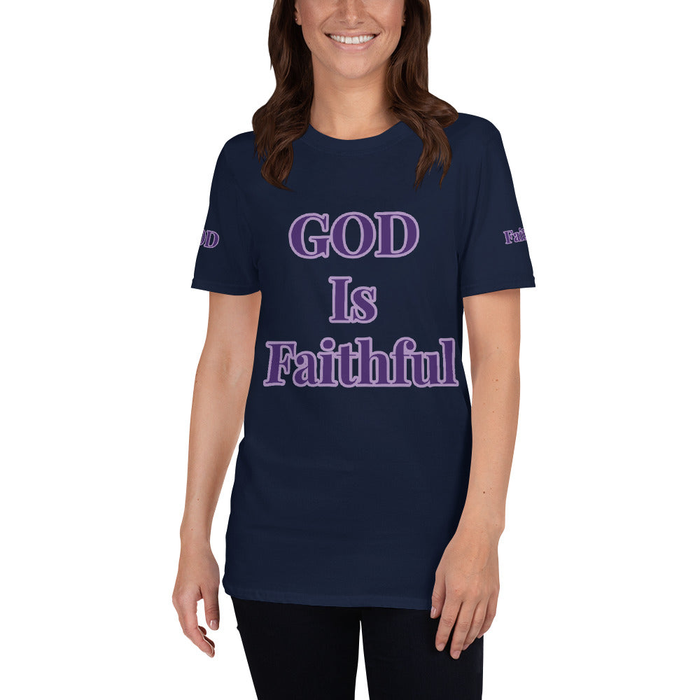 Short-Sleeve Unisex “GOD is Faithful” T-Shirt
