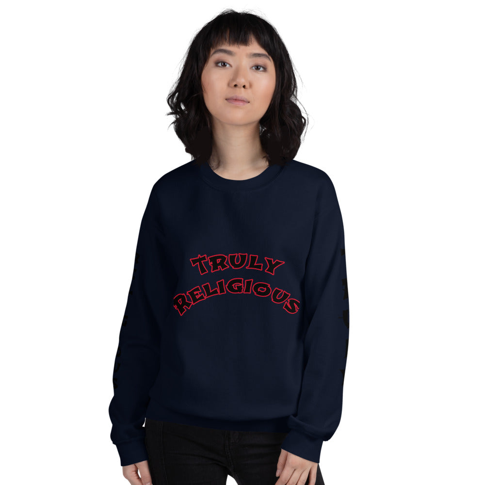 Unisex “Truly Religious” Sweatshirt