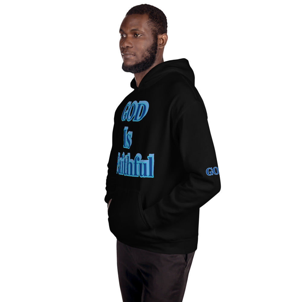 Unisex “ God is Faithful” Hoodie