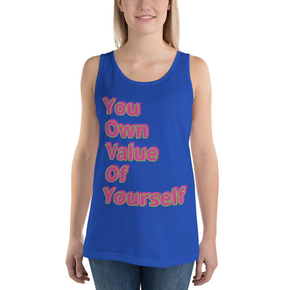 “YouOwnValueOfYourself”Unisex Tank Top