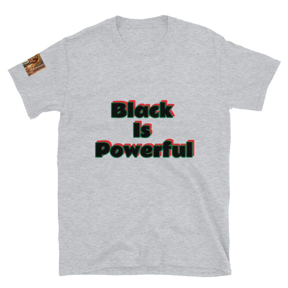 Short-Sleeve Unisex “Black is Powerful” T-Shirt