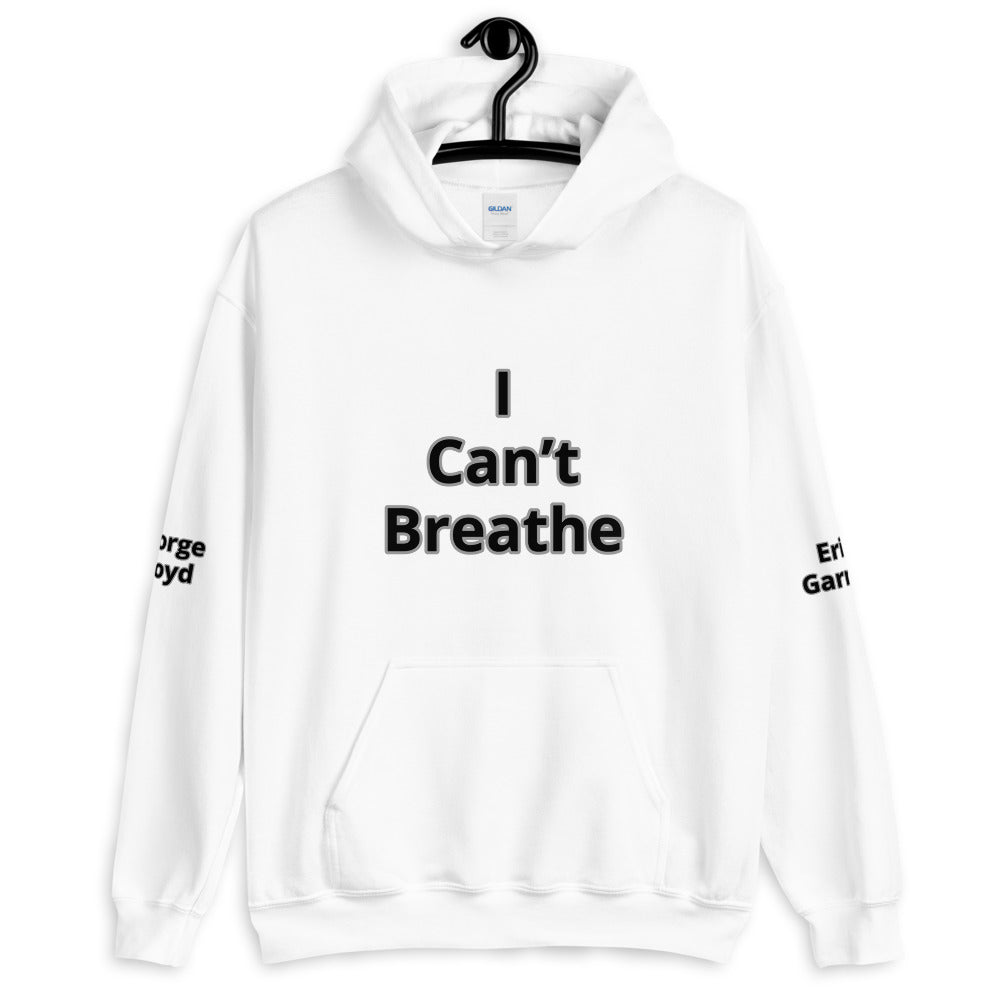 Unisex "I Can't Breathe"  Hoodie