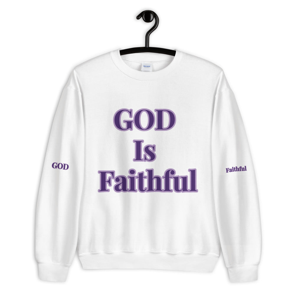 Unisex “GOD is Faithful” Sweatshirt
