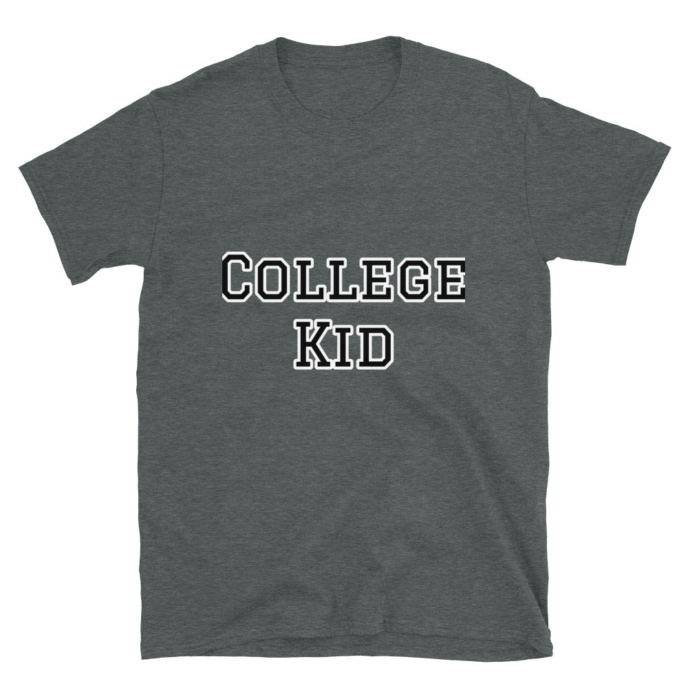 Short-Sleeve Unisex “CollegeKid”  T-Shirt