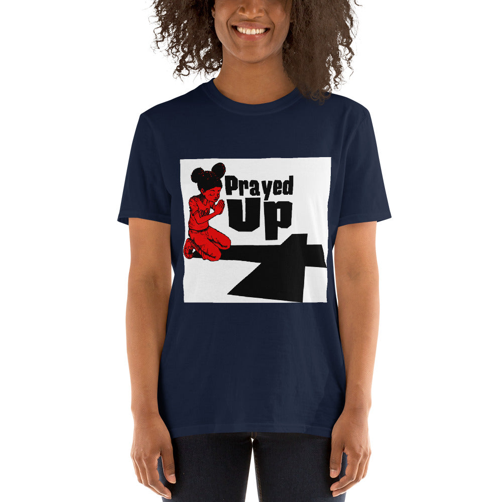 Short-Sleeve Unisex “PrayedUp Girl” T-Shirt