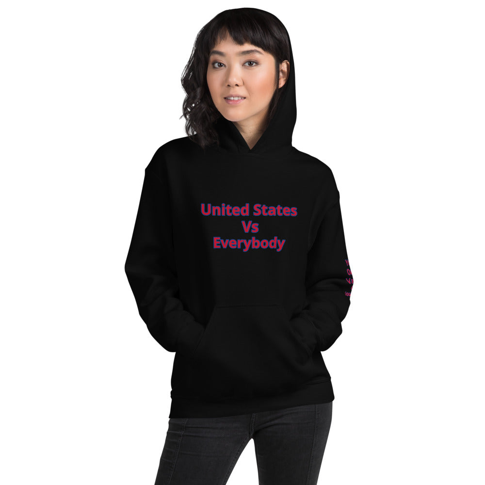 Unisex “Us vs Everybody” Hoodie
