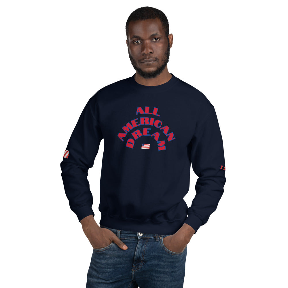 Unisex “AllAmericanDream”Sweatshirt