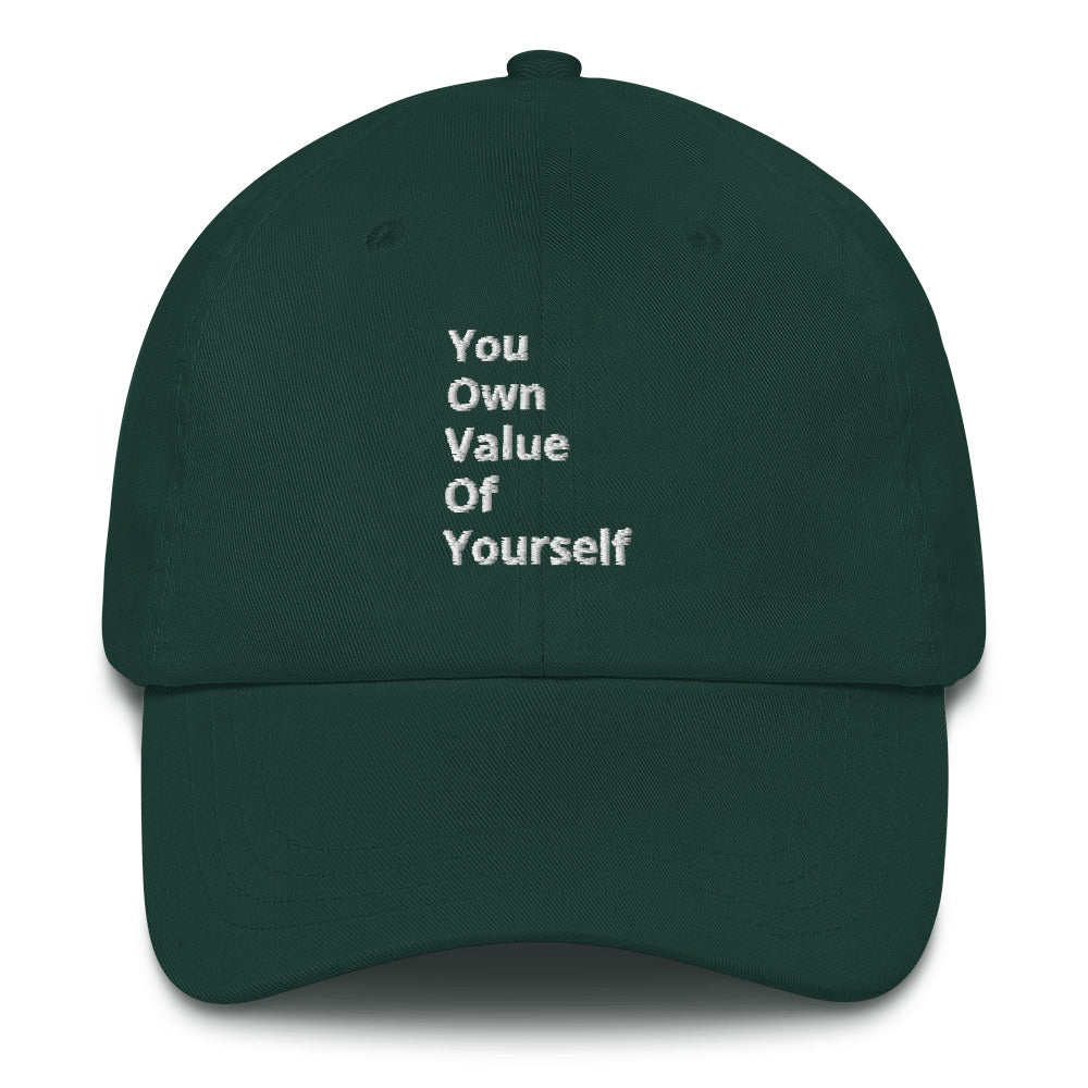 “YouOwnValueOfYourself” Mom/Dad hat