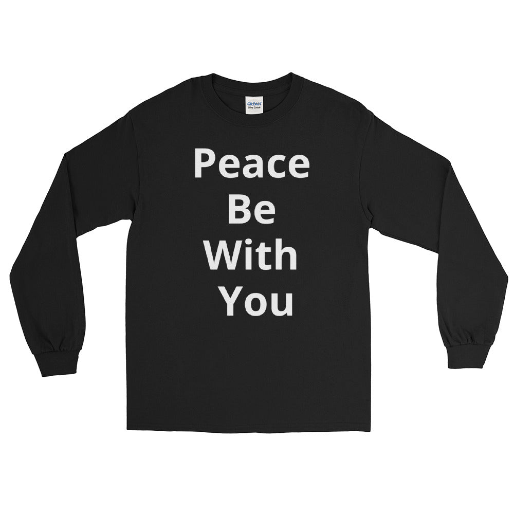 Men’s/ Women “Peace Be With You”  Long Sleeve Shirt