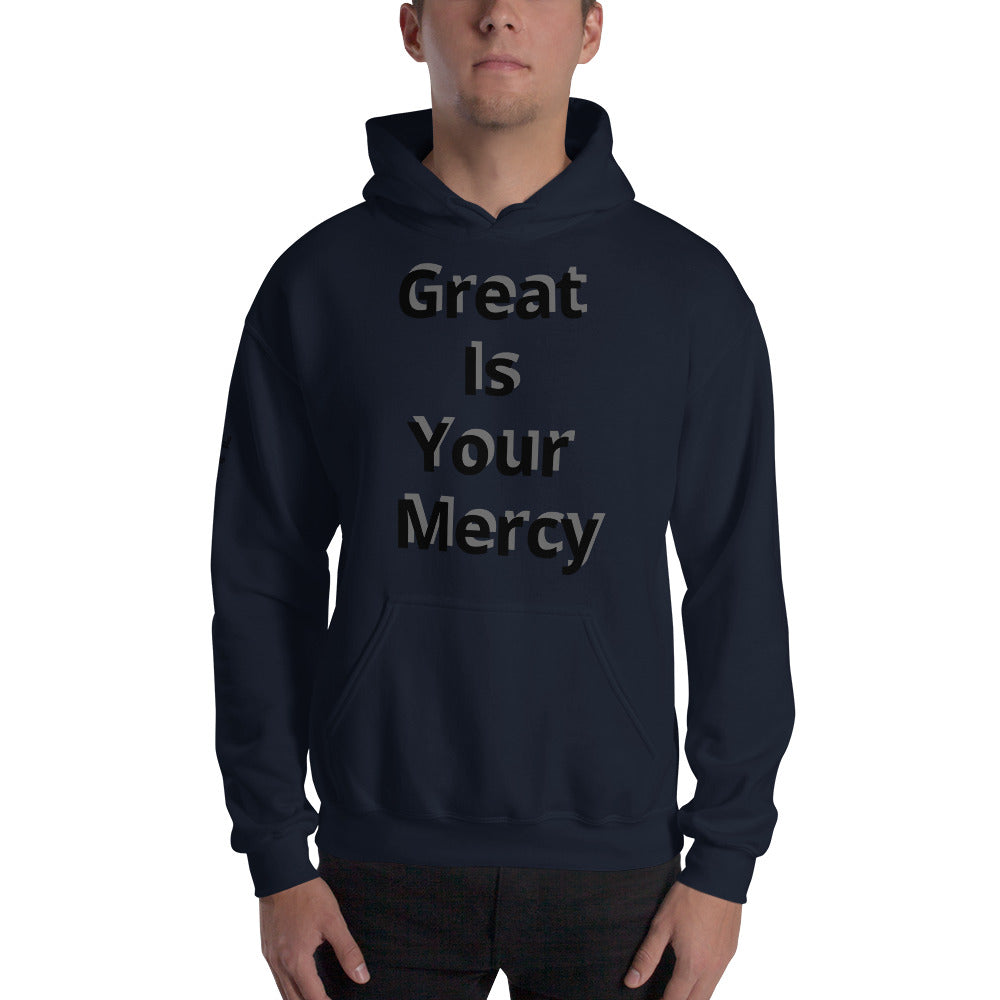 Unisex “Great is your Mercy”Hoodie