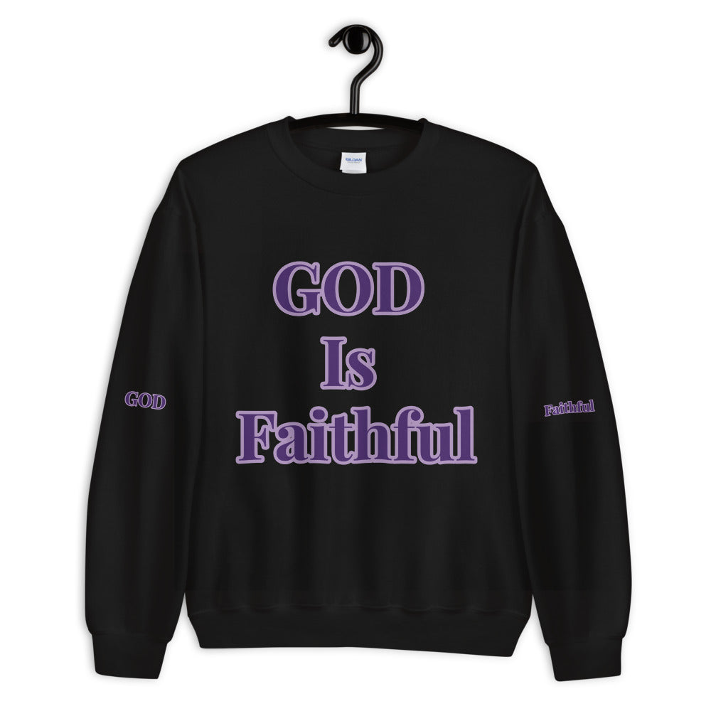Unisex “GOD is Faithful” Sweatshirt