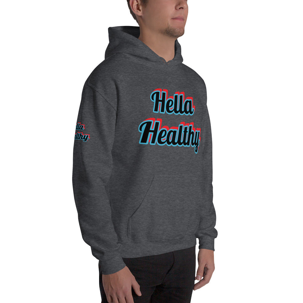 Unisex “Hella Healthy” Hoodie