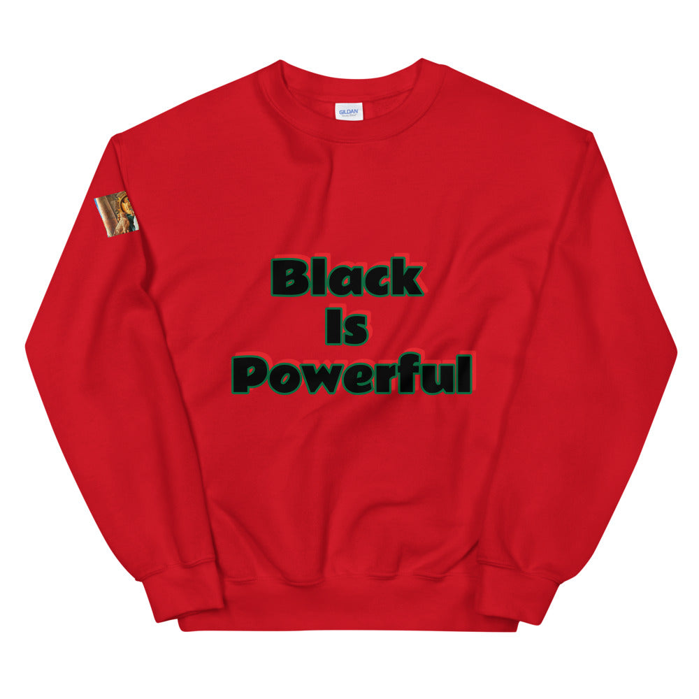 Unisex “Black is Powerful”  Sweatshirt