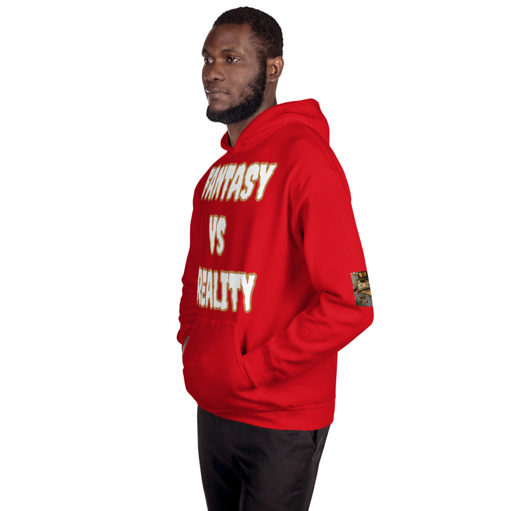 Unisex “FANTASY VS REALITY” Hoodie