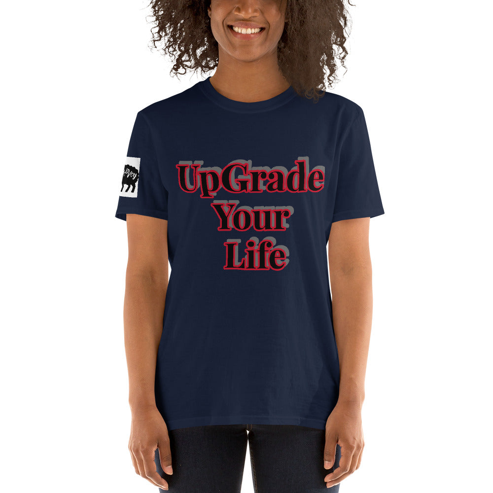 Short-Sleeve Unisex “UpGrade Your Life” T-Shirt