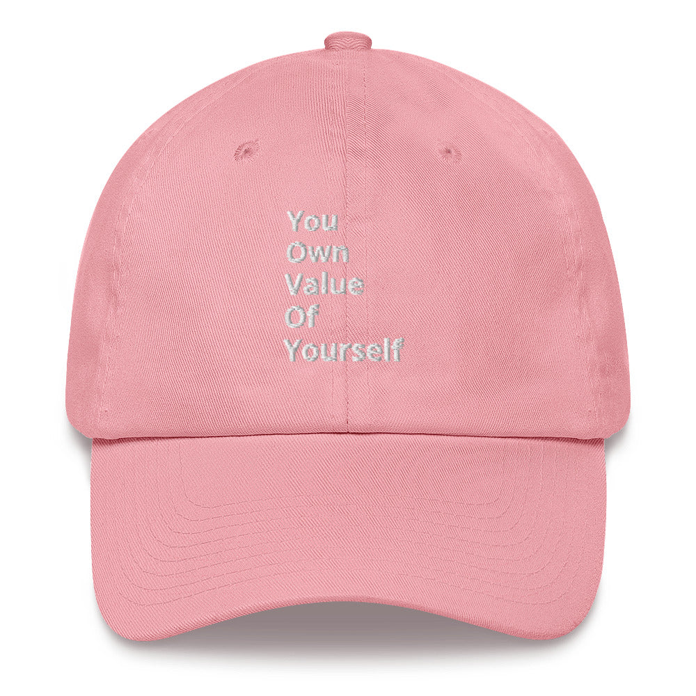 “YouOwnValueOfYourself” Mom/Dad hat