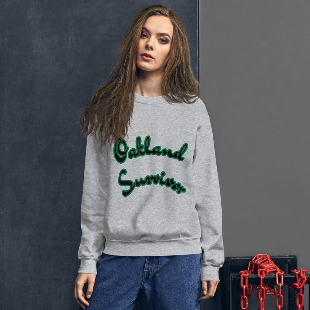 Unisex “Oakland Survivor go green” Sweatshirt