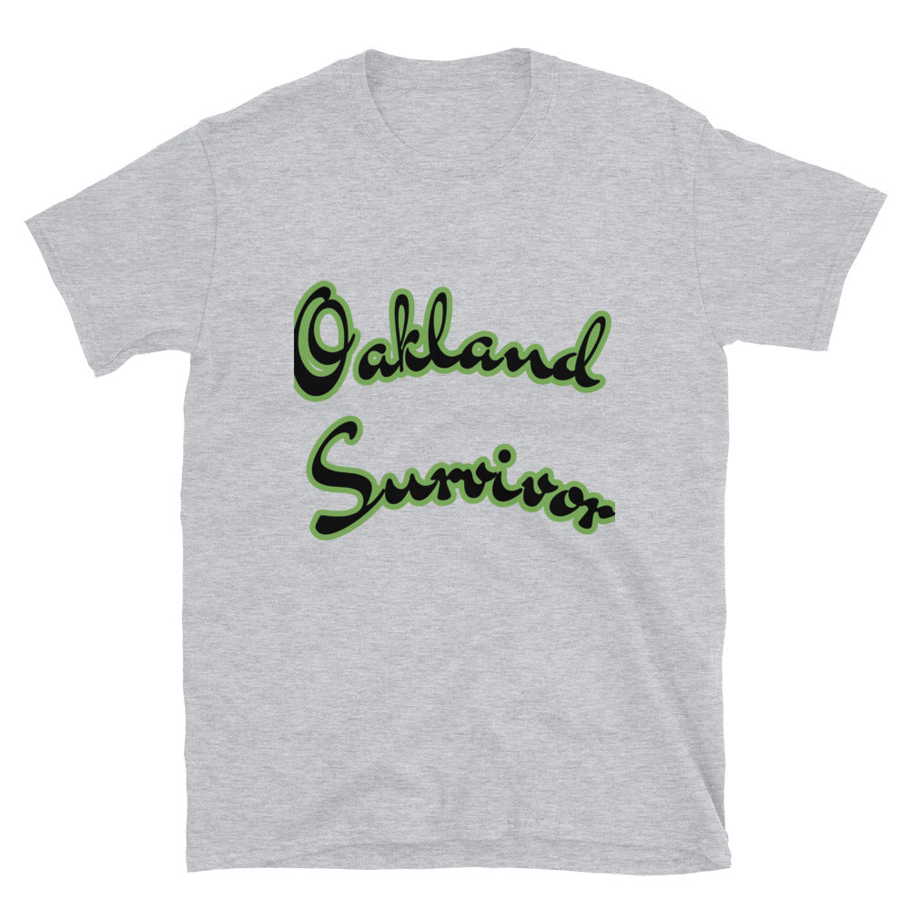 Short-Sleeve Unisex “Oakland Survivor go green” T-Shirt