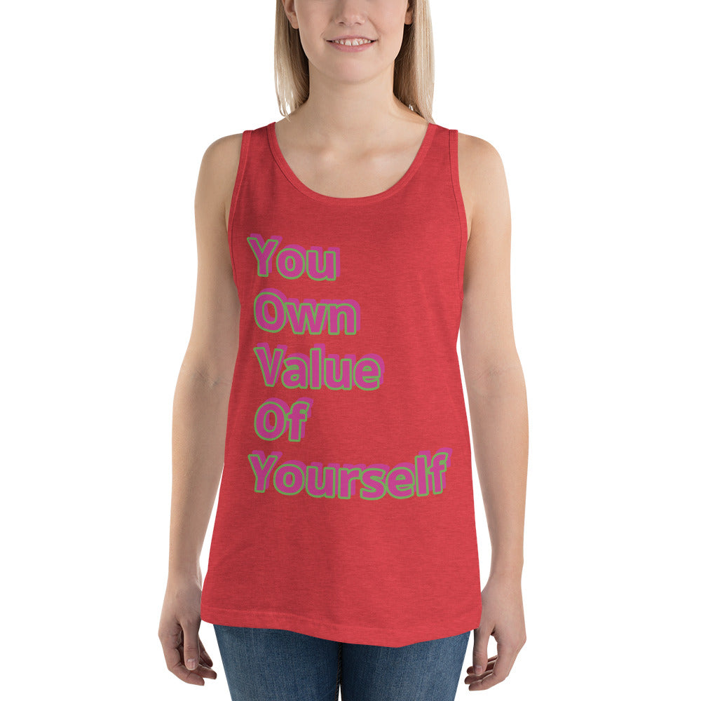 “YouOwnValueOfYourself”Unisex Tank Top